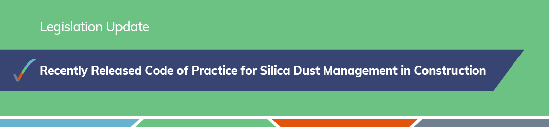 Code of Practice for Silica Dust Management in Construction